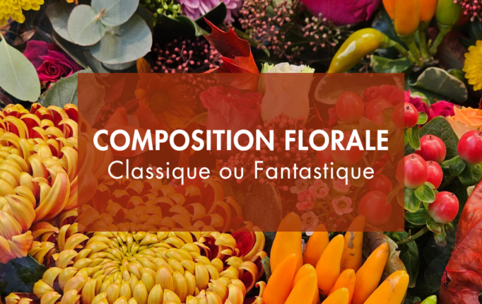 Composition florale classique ou fantastique